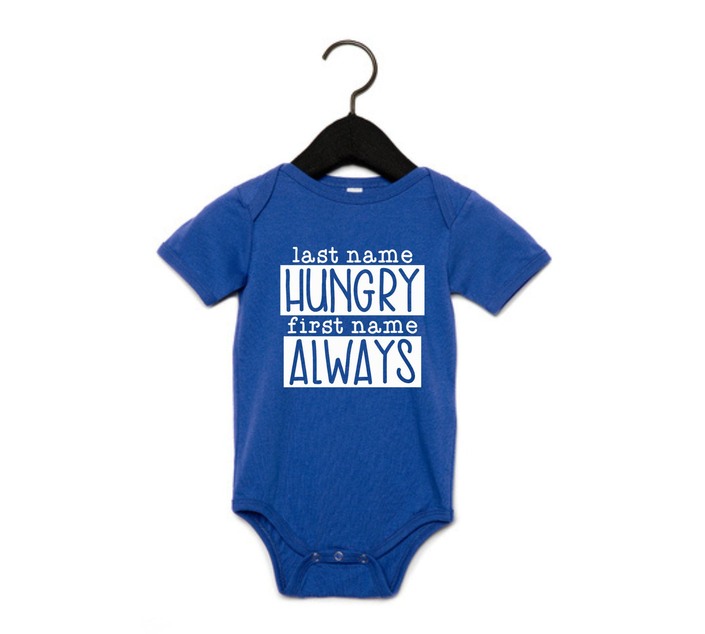 Always Hungry Onesie